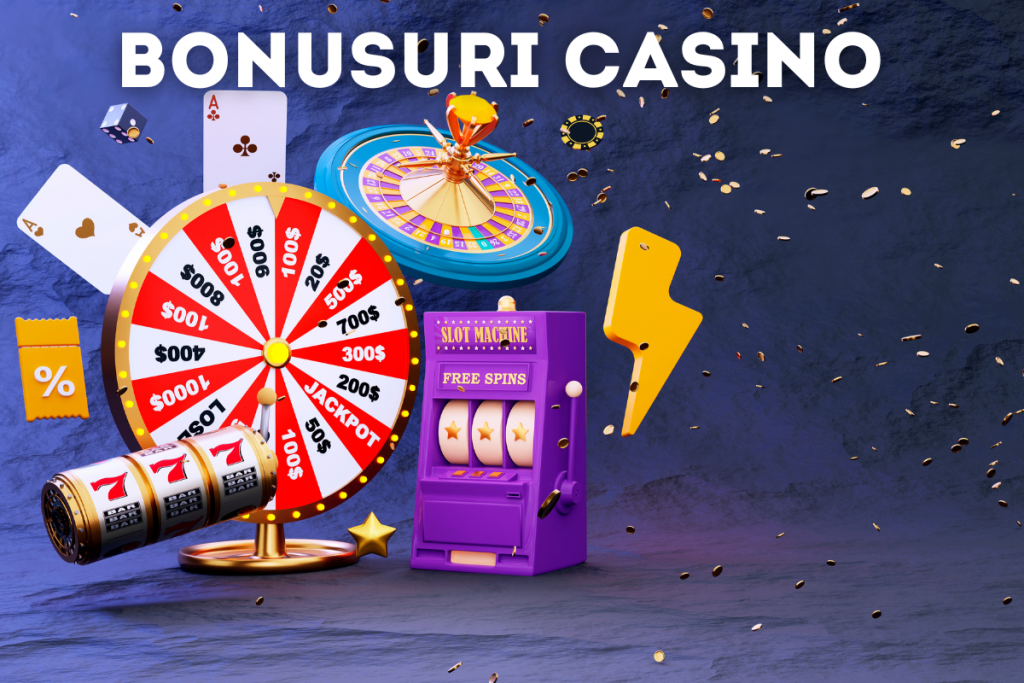 Bonusuri Casino