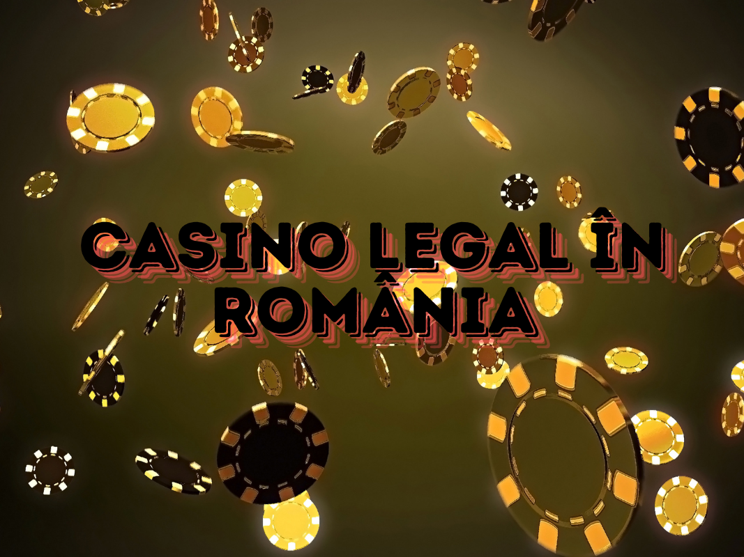 Casino Legal în România